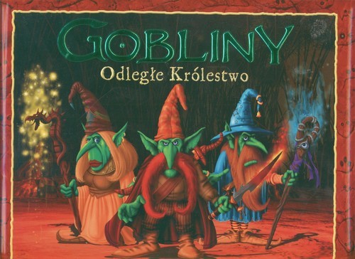 okładka Gobliny Odległe Królestwo książka | Willis Danny