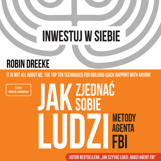 okładka Jak zjednać sobie ludzi audiobook | MP3 | Robin Dreeke