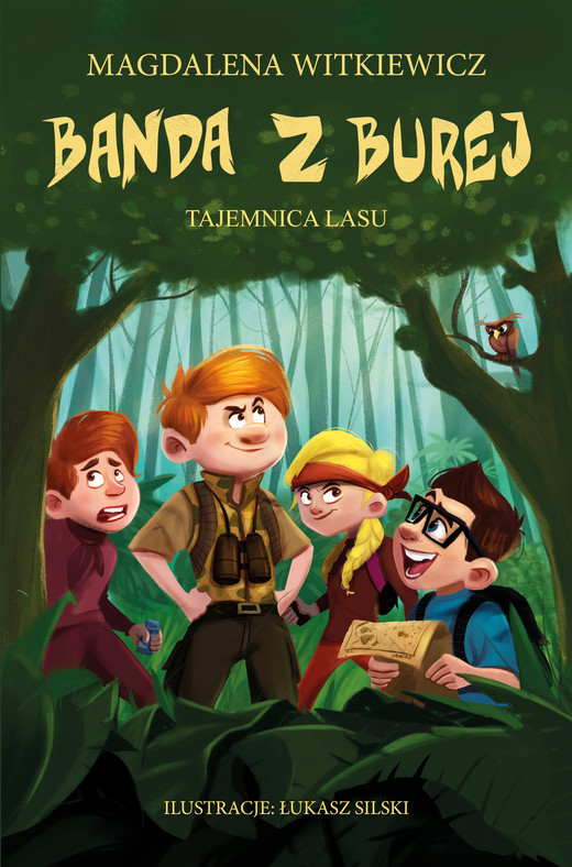 okładka Banda z Burej. Tajemnica lasu ebook | epub, mobi | Magdalena Witkiewicz