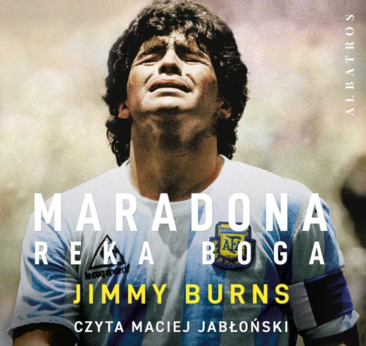 okładka MARADONA. RĘKA BOGA audiobook | MP3 | Jimmy Burns