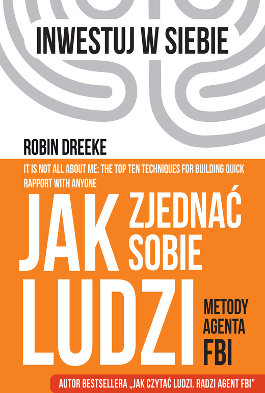 okładka Jak zjednać sobie ludzi. ebook | epub, mobi | Robin Dreeke