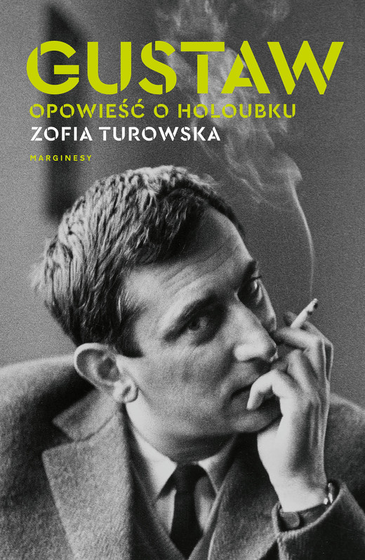 okładka Gustaw. Opowieść o Holoubku ebook | epub, mobi | Zofia Turowska
