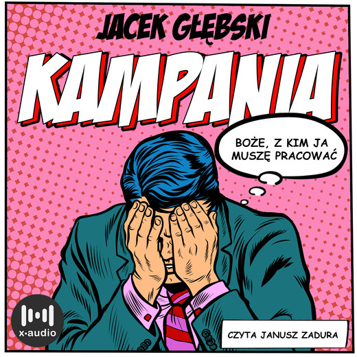 okładka Kampania audiobook | MP3 | Jacek Głębski