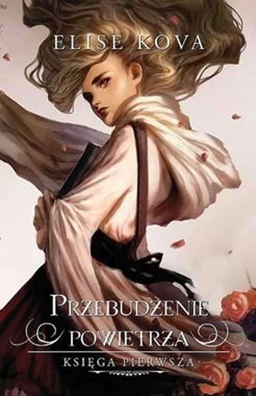 okładka Przebudzenie Powietrza Tom 1 książka | Elise Kova