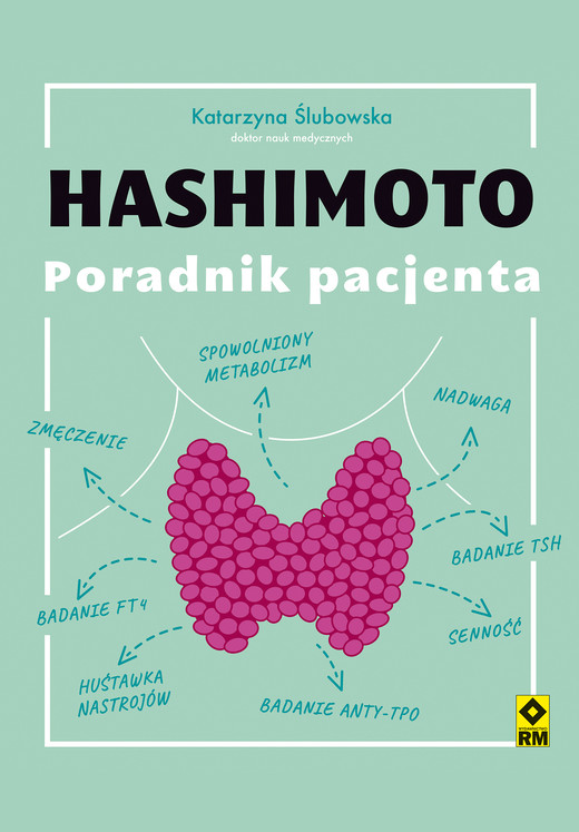 okładka Hashimoto. Poradnik pacjenta ebook | pdf | Katarzyna Ślubowska