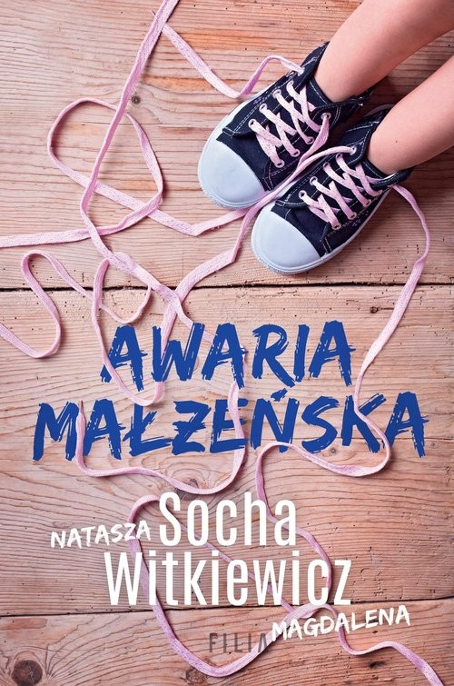 okładka Awaria małżeńska książka | Natasza Socha, Magdalena Witkiewicz