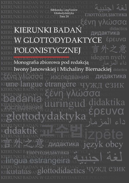okładka Kierunki badań w glottodydaktyce polonistycznej książka | Iwona Janowska