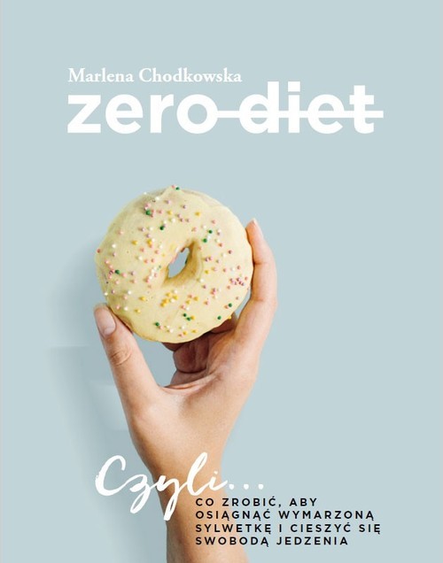 okładka Zero Diet książka | Maria Chodkowska