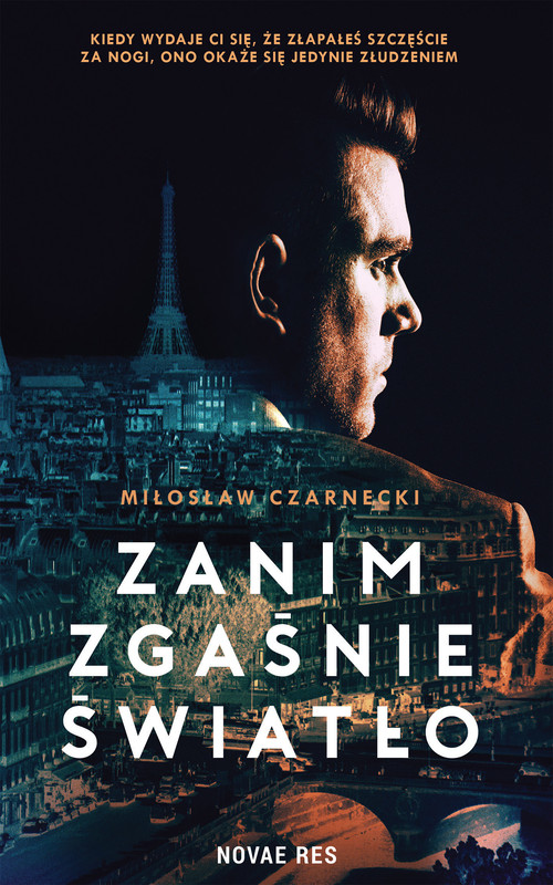 okładka Zanim zgaśnie światło ebook | epub, mobi | Miłosław Czarnecki