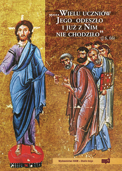 okładka Wielu uczniów Jego odeszło i już za nim nie chodziło... audiobook | MP3 | Praca Zbiorowa