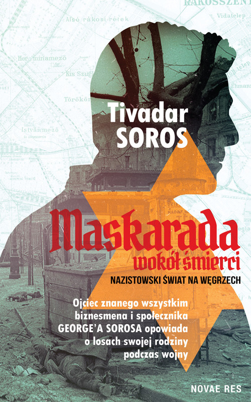 okładka Maskarada wokół śmierci. Nazistowski świat na Węgrzech ebook | epub, mobi | Tivadar Soros