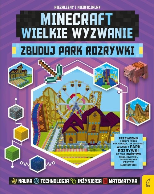 okładka Minecraft Zbuduj park rozrywki książka | Anne Rooney