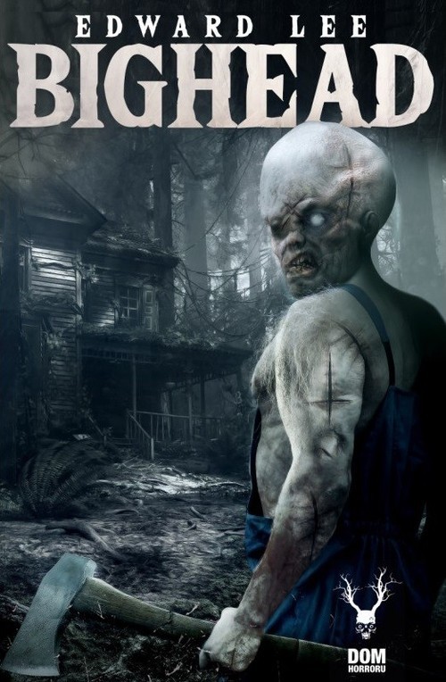 okładka Bighead książka | Edward Lee