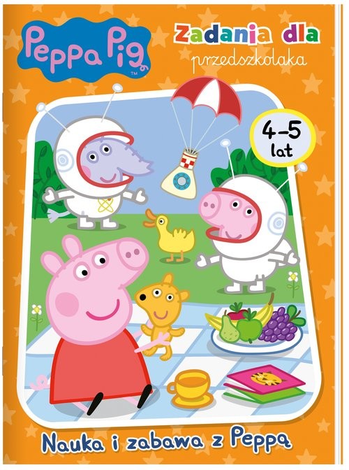 okładka Peppa Pig Zadania dla przedszkolaka Nauka i zabawa z Peppą 4-5 lat. książka | Opracowania Zbiorowe