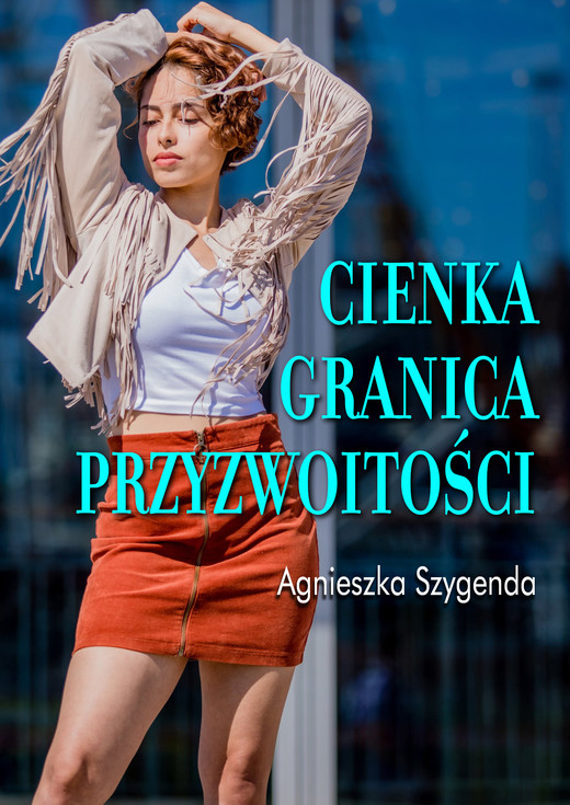 okładka Cienka granica przyzwoitości ebook | epub, mobi | Agnieszka Szygenda