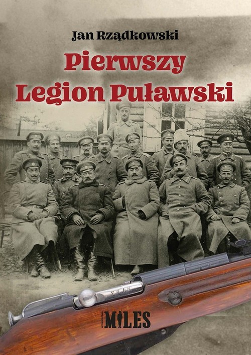 okładka Pierwszy Legion Puławski książka | Rządkowski Jan