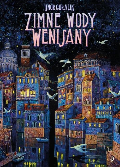 okładka Zimne wody Wenisany Tom 1 książka | Goralik Linor