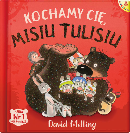 okładka Kochamy cię Misiu Tulisiu książka | Melling David
