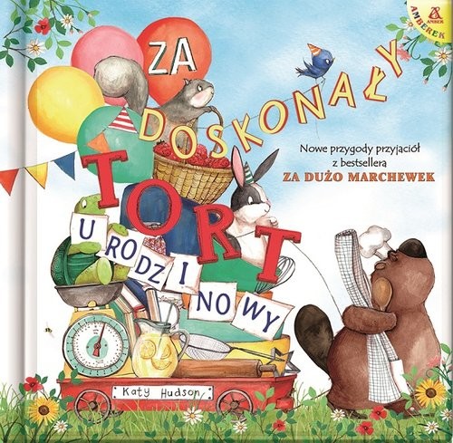 okładka Za doskonały tort urodzinowy książka | Hudson Katy