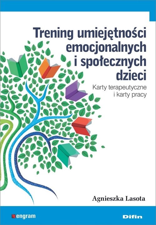 okładka Trening umiejętności emocjonalnych i społecznych dzieci Karty terapeutyczne i karty pracy książka | Agnieszka Lasota