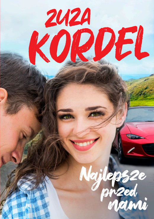 okładka Najlepsze przed nami ebook | epub, mobi | Zuza Kordel