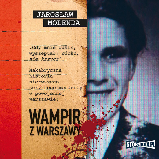 okładka Wampir z Warszawy audiobook | MP3 | Jarosław Molenda