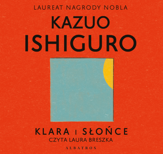 okładka KLARA I SŁOŃCE audiobook | MP3 | Kazuo Ishiguro