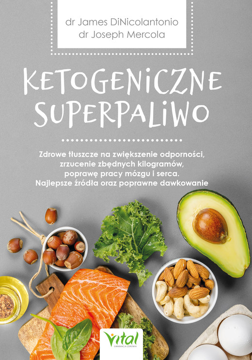 okładka Ketogeniczne superpaliwo - PDF ebook | pdf | Dr Joseph Mercola, James DiNicolantonio