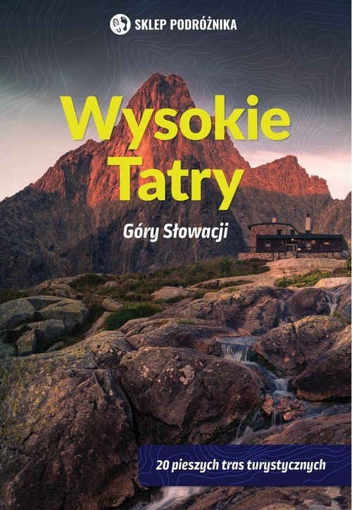 okładka Wysokie Tatry Góry Słowacji książka | Lacika Ján