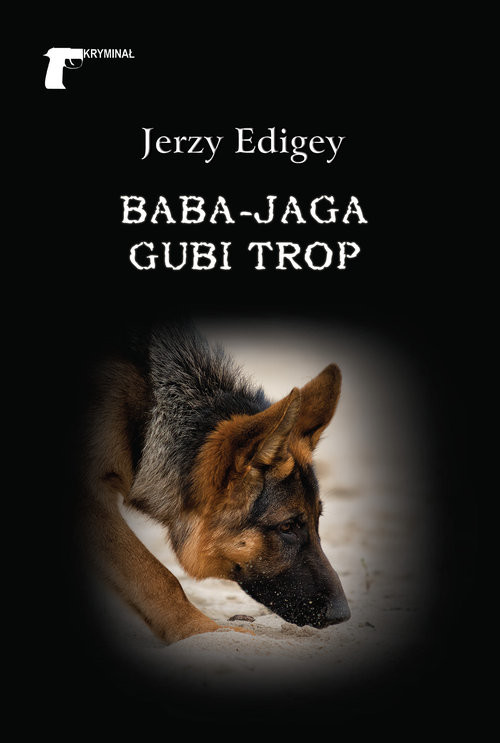 okładka Baba-Jaga gubi trop książka | Edigey Jerzy