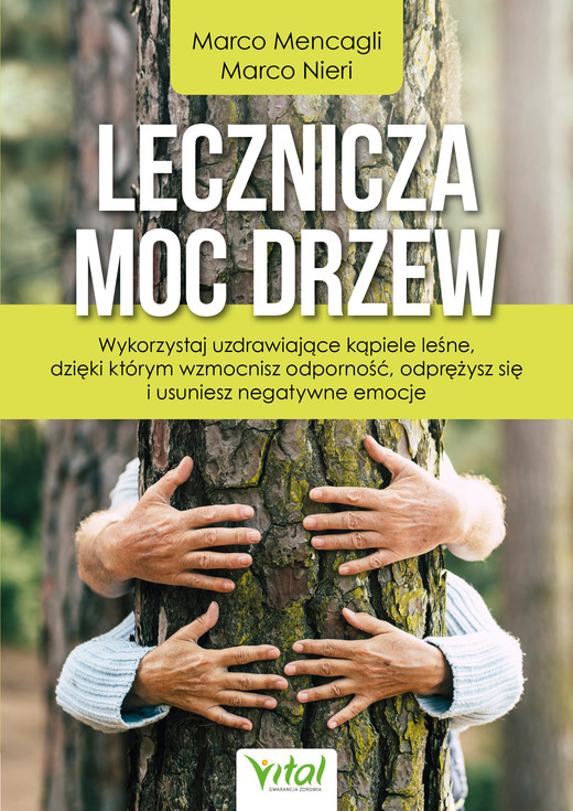 okładka Lecznicza moc drzew ebook | epub, mobi | Marco Mencagli, Marco Nieri