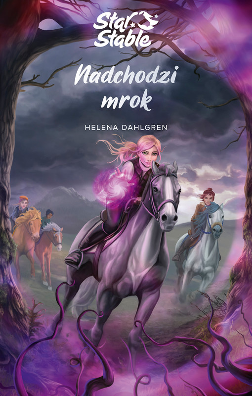 okładka Star Stable. Nadchodzi mrok ebook | epub, mobi | Helena Dahlgren