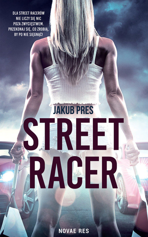 okładka Street racer ebook | epub, mobi | Jakub Pres