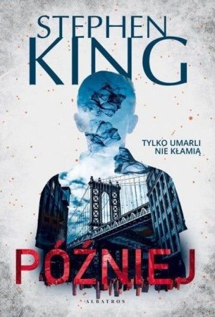 okładka Później książka | Stephen King