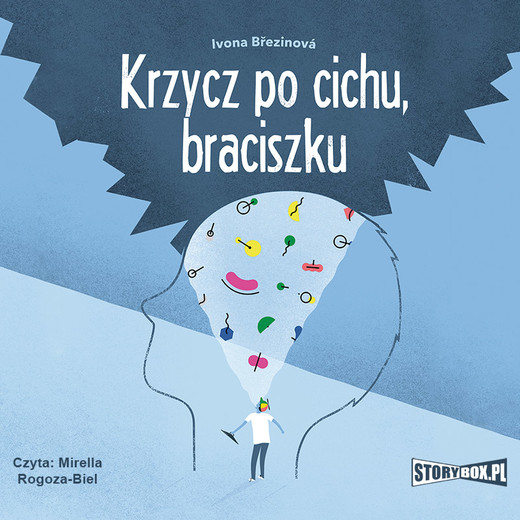 okładka Krzycz po cichu, braciszku audiobook | MP3 | Ivona Březinová