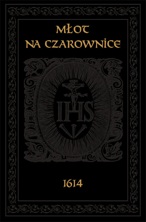 okładka Młot na czarownice książka | Heinrich Krammer, Jacob Sprenger
