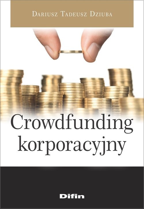 okładka Crowdfunding korporacyjny książka | Dariusz Tadeusz Dziuba
