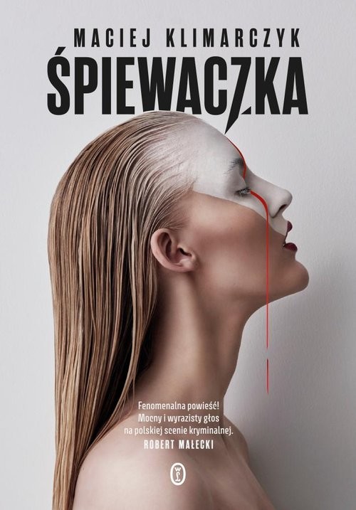 okładka Śpiewaczka książka | Maciej Klimarczyk