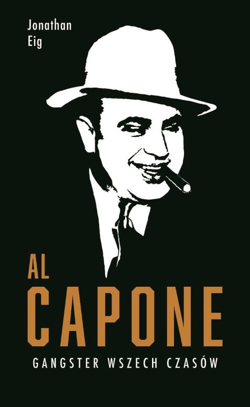 okładka Al Capone książka | Eig Jonathan