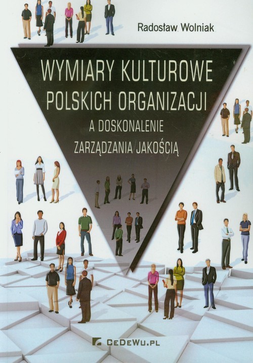 okładka Wymiary kulturowe polskich organizacji A doskonalenie zarządzania jakością książka | Radosław Wolniak