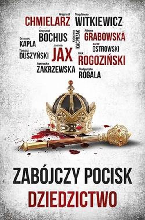 okładka Zabójczy pocisk Dziedzictwo książka