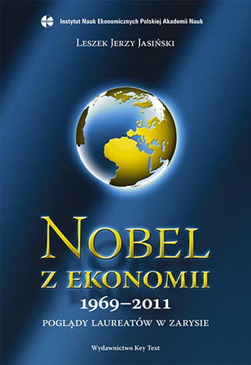 okładka Nobel z ekonomii 1969-2011 książka | Leszek Jerzy Jasiński