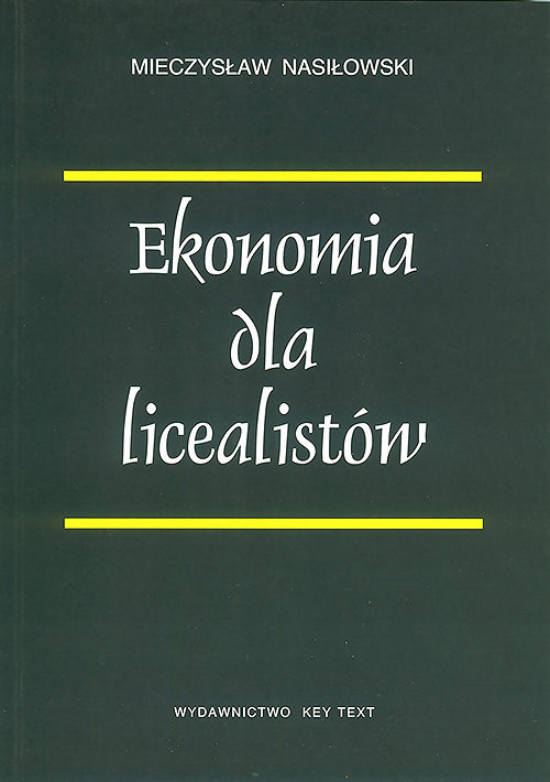 okładka Ekonomia dla licealistów książka | Mieczysław Nasiłowski