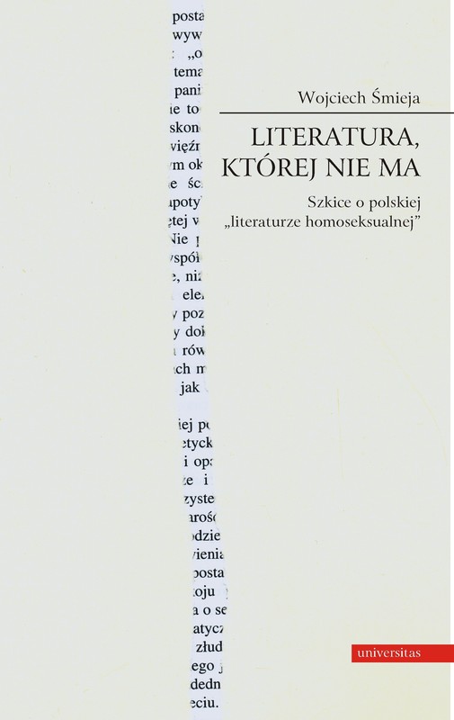 okładka Literatura, której nie ma. Szkice o polskiej literaturze homoseksualnej ebook | pdf | Wojciech Śmieja
