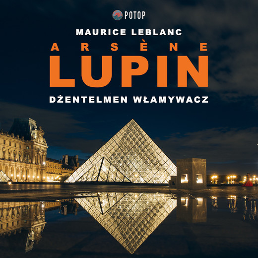 okładka Arsène Lupin. Dżentelmen włamywacz audiobook | MP3 | Maurice Leblanc