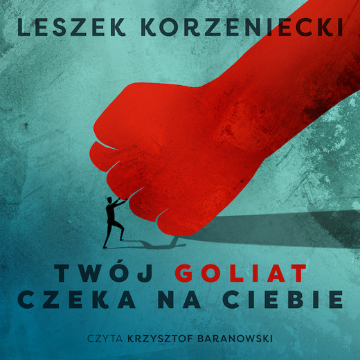okładka Twój Goliat czeka na Ciebie audiobook | MP3 | Leszek Korzeniecki