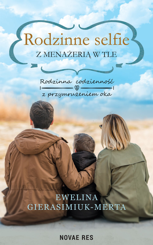 okładka Rodzinne selfie z menażerią w tle ebook | epub, mobi | Ewelina Gierasimiuk-Merta