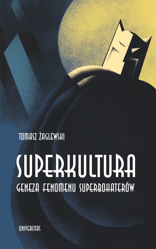 okładka Superkultura. Geneza fenomenu superbohaterów ebook | epub, mobi | Tomasz Żaglewski