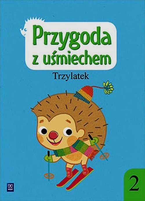 okładka Przygoda z uśmiechem Trzylatek Ćwiczenia Część 2 Przedszkole książka | Bożena Godzimirska, Justyna Mordas, Barbara Nawolska