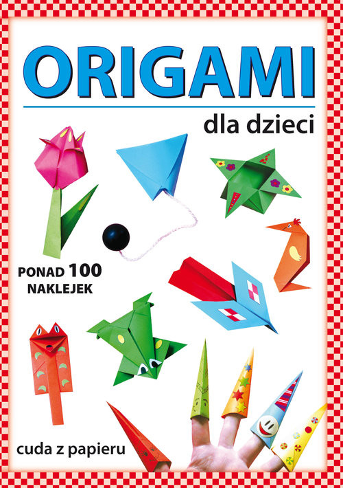okładka Origami dla dzieci książka | Anna Smaza, Beata Gutowska